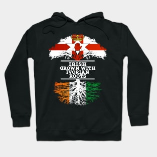 Northern Irish Grown With Ivorian Roots - Gift for Ivorian With Roots From Ivory Coast Hoodie